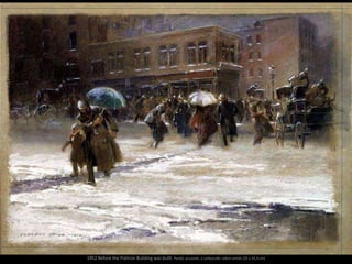 1952 Before the Flatiron Building was built. Pastel, acuarela, y carboncillo sobre cartón (25 x 35,4 cm)
 