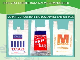 HDPE VEST CARRIER BAGS NZYME COMPOUNDED
 