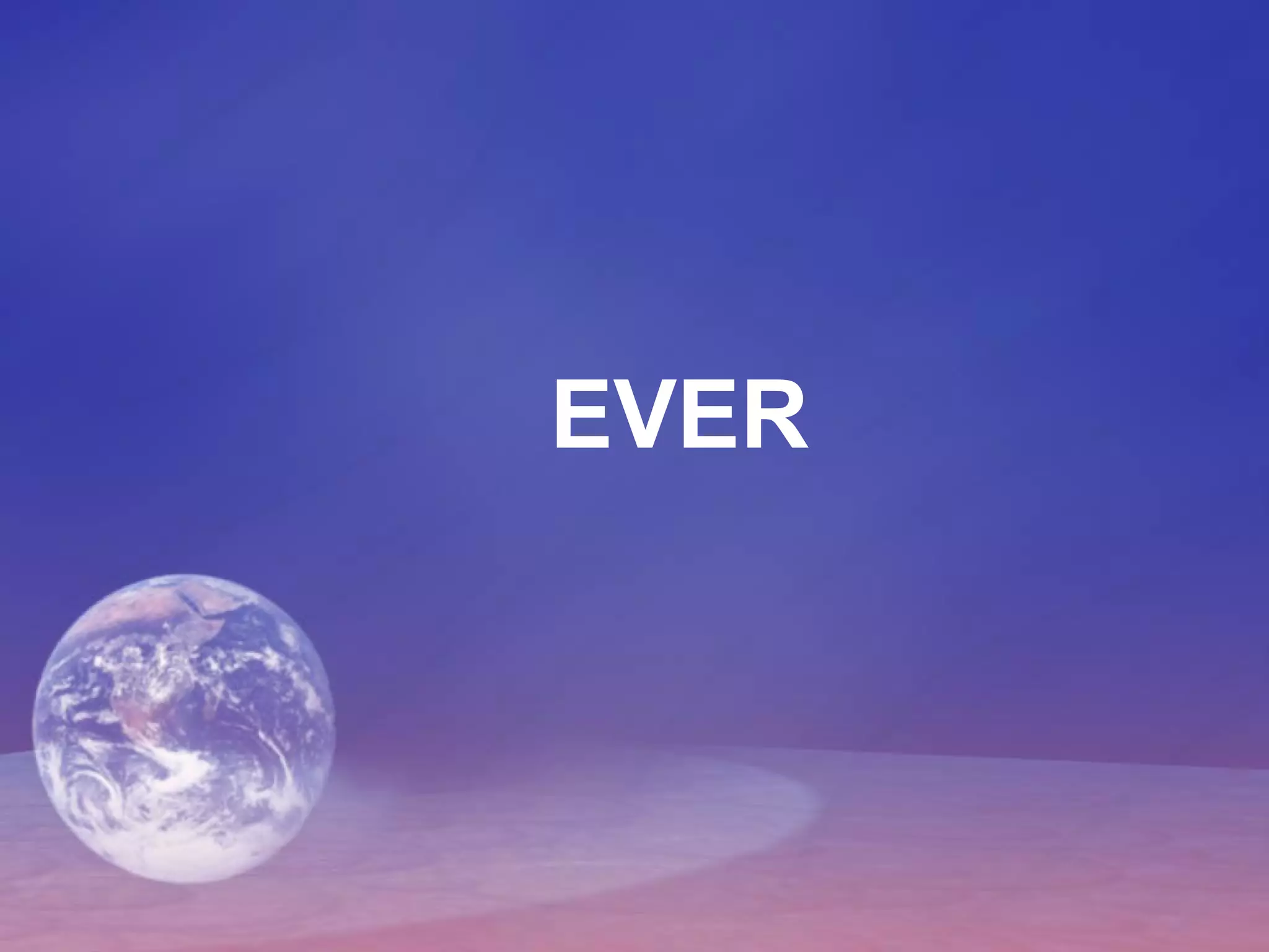 Ever Never Adverbs Of Frequency PPT