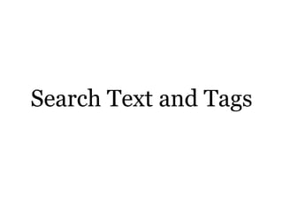 Search Text and Tags 