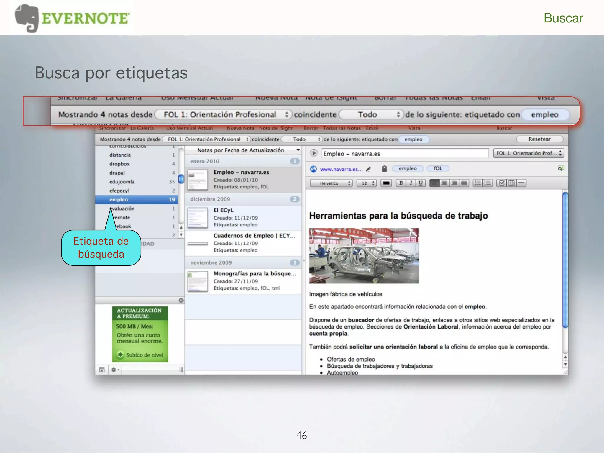 Buscar



Busca por etiquetas




    Etiqueta de
     búsqueda




                      46
 