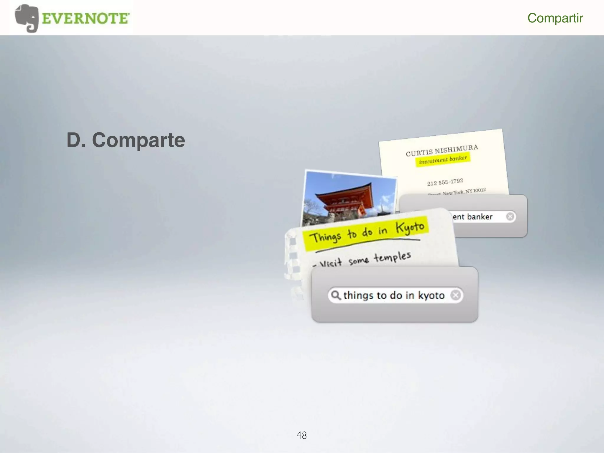 Compartir




D. Comparte




              48
 