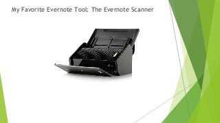 My Favorite Evernote Tool: The Evernote Scanner
 
