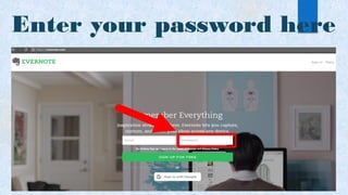 Enter your password here
 
