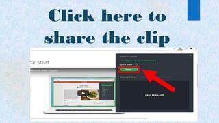 Click here to
share the clip
 
