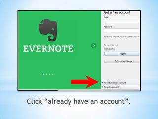 Click “already have an account”.
 