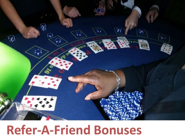 Refer a friend online casino Refer a friend online casino