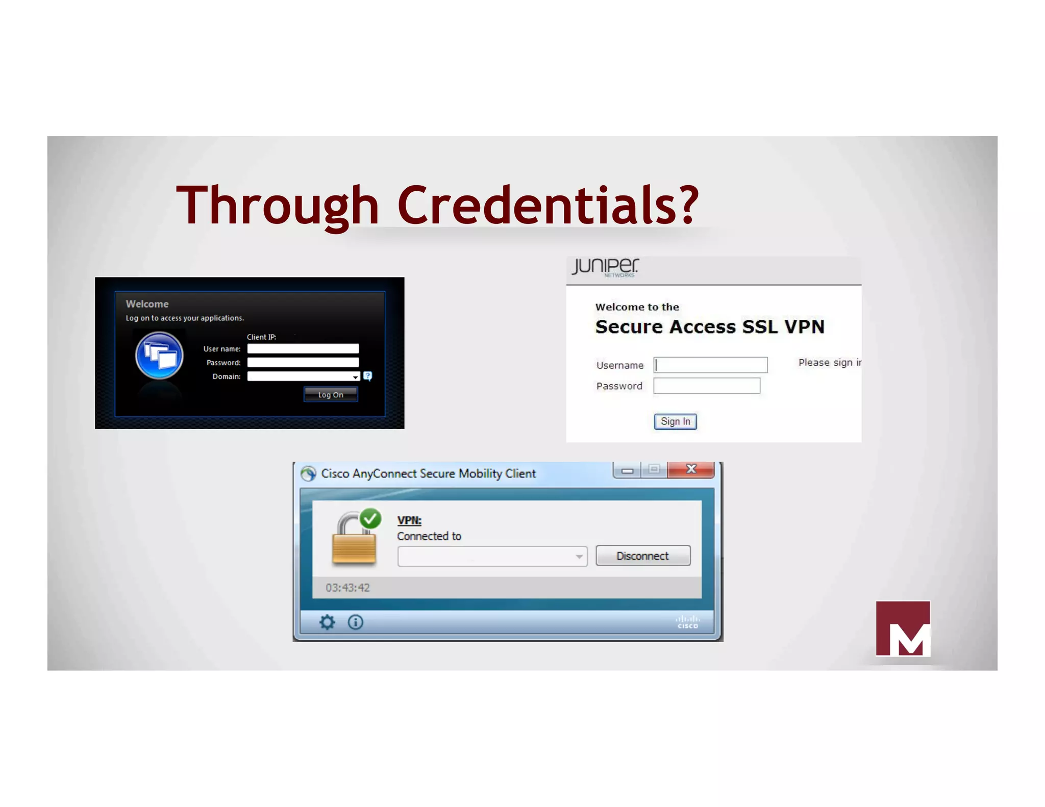 Through Credentials?
 