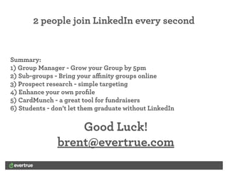 EverTrue LinkedIn for Advancement @ USN (February 2013)