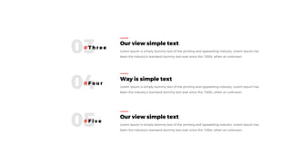 Way is simple text
# F o u r
Our view simple text
# F i v e
Our view simple text
# T h r e e
 