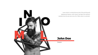 OI
N
M L John Doe
Designer
 