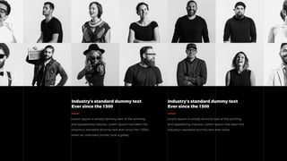 38
www.dublindesign.com
Industry’s standard dummy text
Ever since the 1500
Industry’s standard dummy text
Ever since the 1500
 