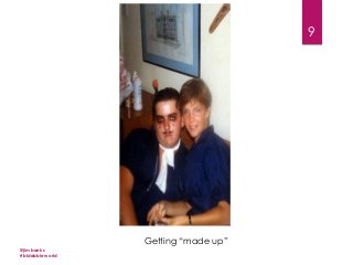 9

Getting “made up”
@jimbanks
#biddableworld

 