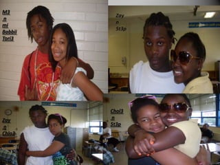 M3 n mi Babbii Tori3Zay n 5t3pChol3 n 5t3pZay n Chlo3