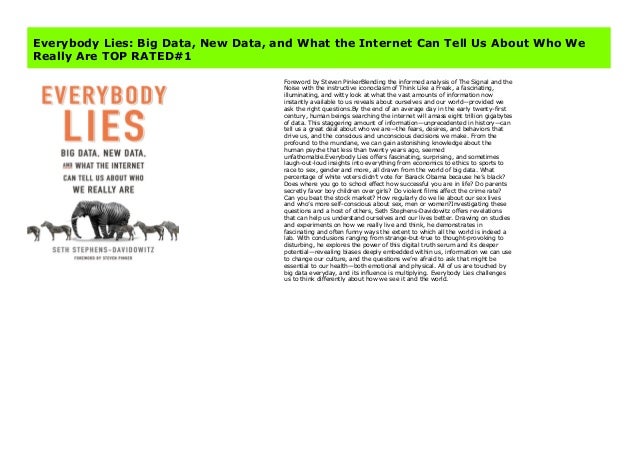 Everybody Lies Big Data New Data And What The Internet Can Tell Us