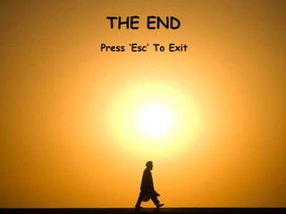 THE END Press ‘Esc’ To Exit 
