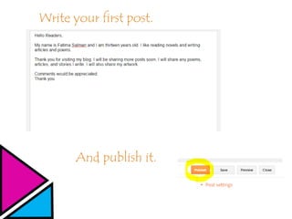 Write your first post.
And publish it.
 