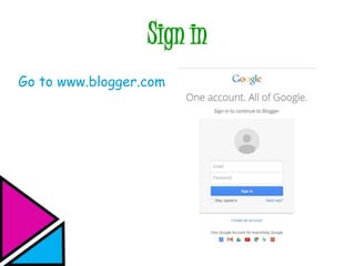 Sign in
Go to www.blogger.com
 