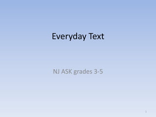 Everyday Text NJ ASK grades 3-5 1 