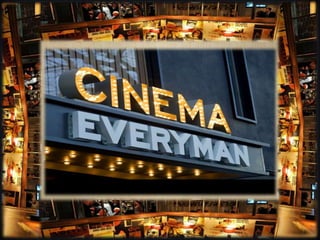 EVERYMAN CINEMA
  BAKER STREET
 