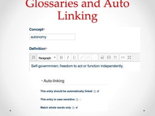 Glossaries and Auto
Linking
 