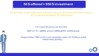 You don't have to invest that much at first, of course, but if you have the money to invest
,it's an amazing investment, it's a big income.
Let's repeat the process one more time
1000*1.4^12 = 68000$ n12-n11=68000-48595=19405$/month
Imagine letting € 1000 rest for 1 year and getting a salary of € 19,400 per month
without doing anything ...
 