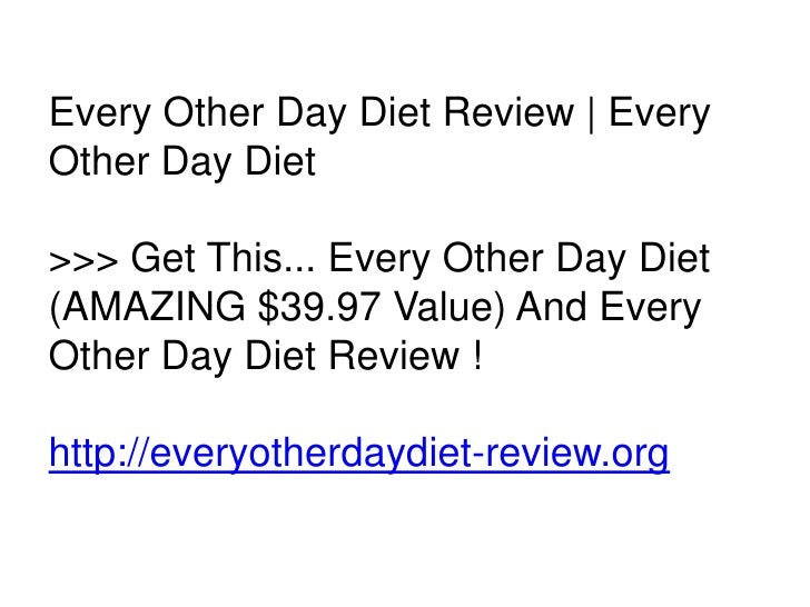 Every Other Day Diet Review