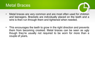 Everything You Need To Know About Braces | PPT