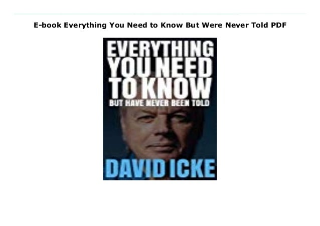 E Book Everything You Need To Know But Were Never Told Pdf