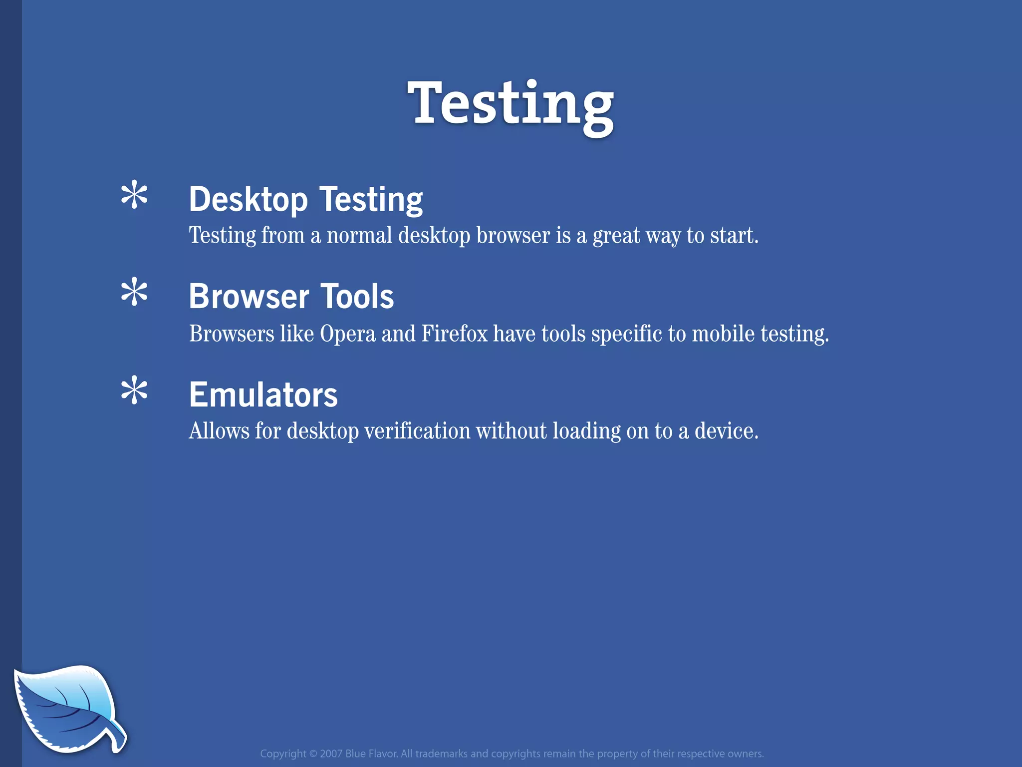 Everything you wanted to know about the mobile web but were afraid to ask...blueflavor.com