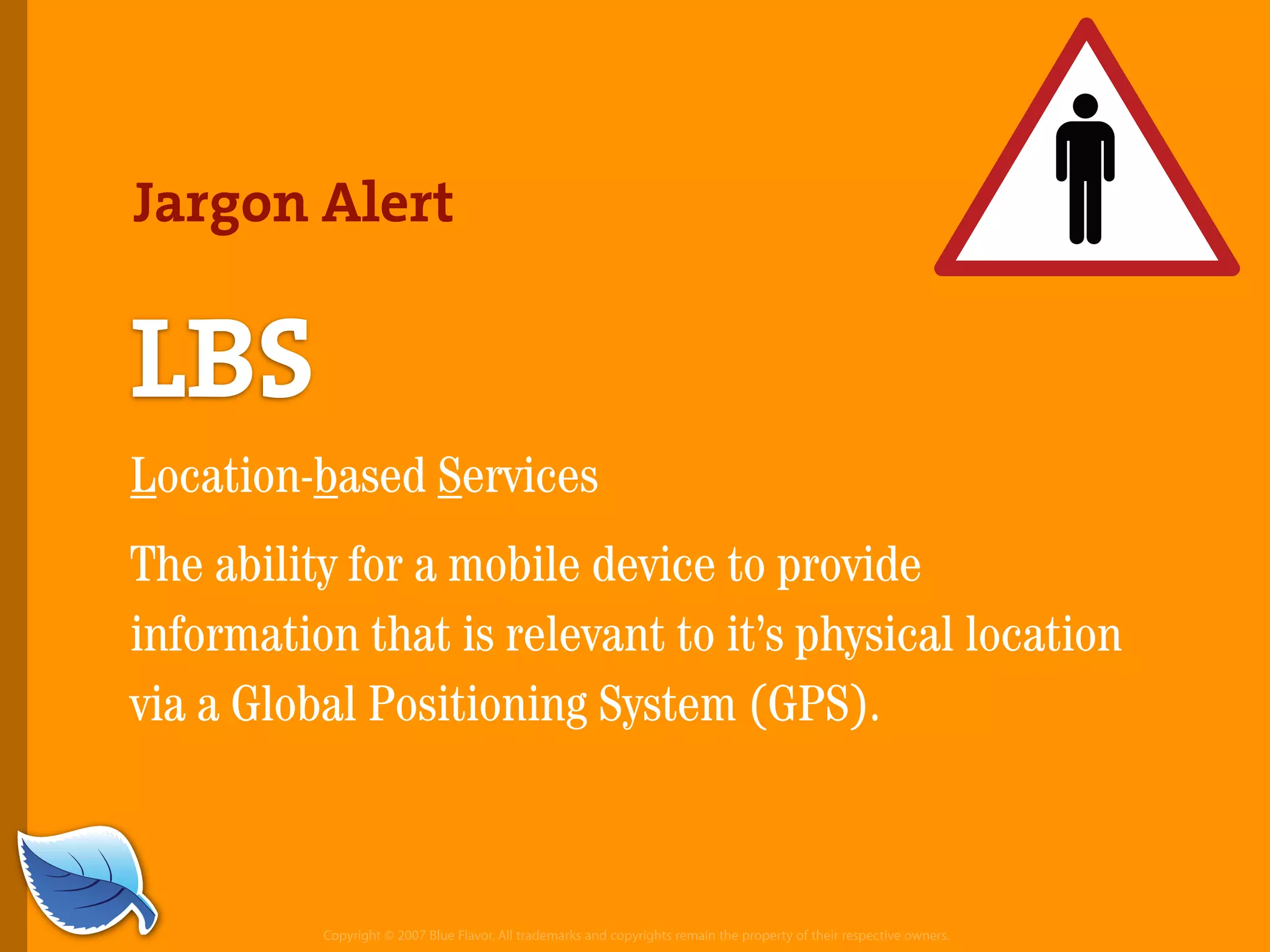 Everything you wanted to know about the mobile web but were afraid to ask...blueflavor.com