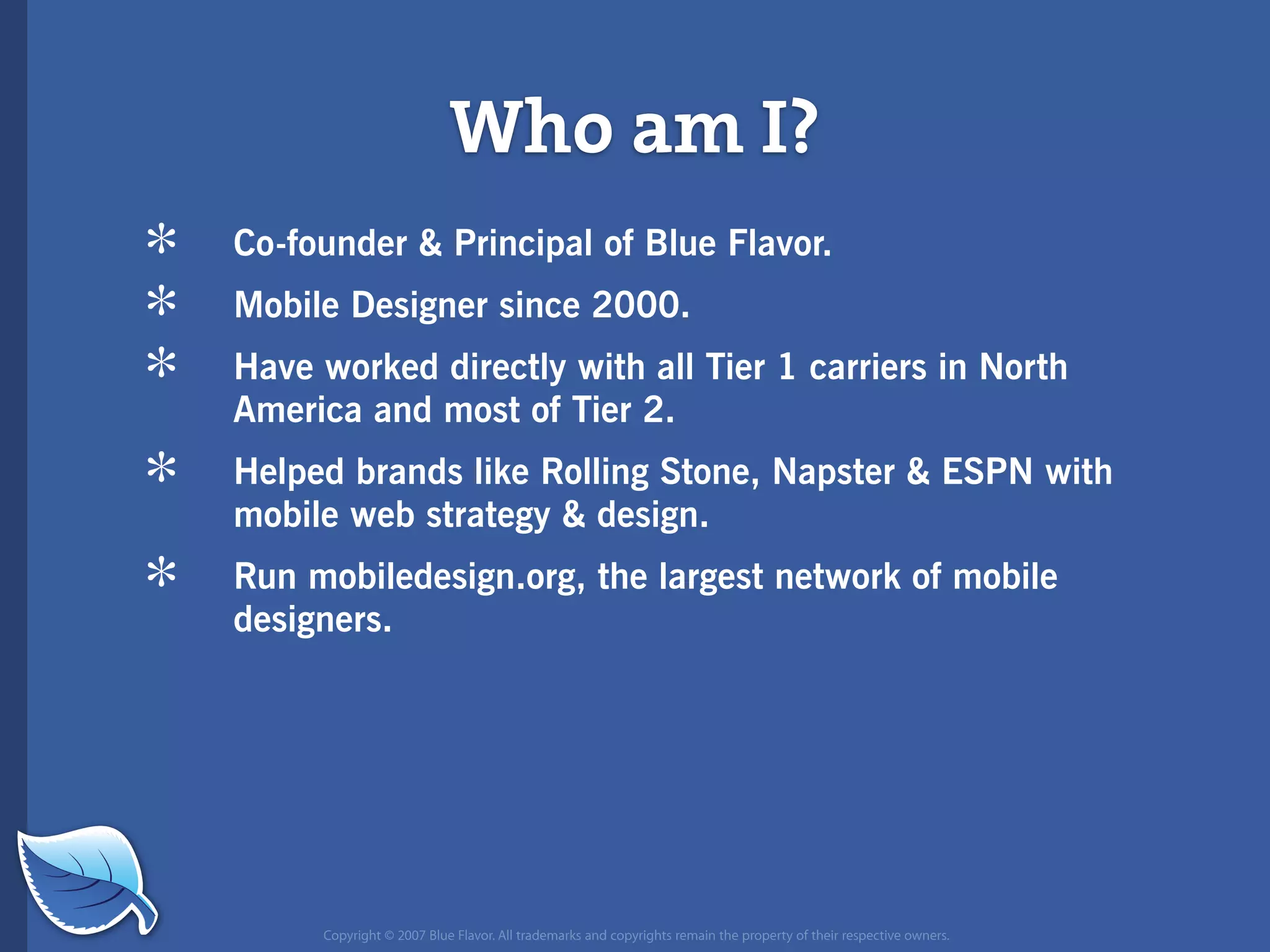 Everything you wanted to know about the mobile web but were afraid to ask...blueflavor.com