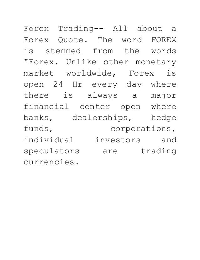 Everything forex