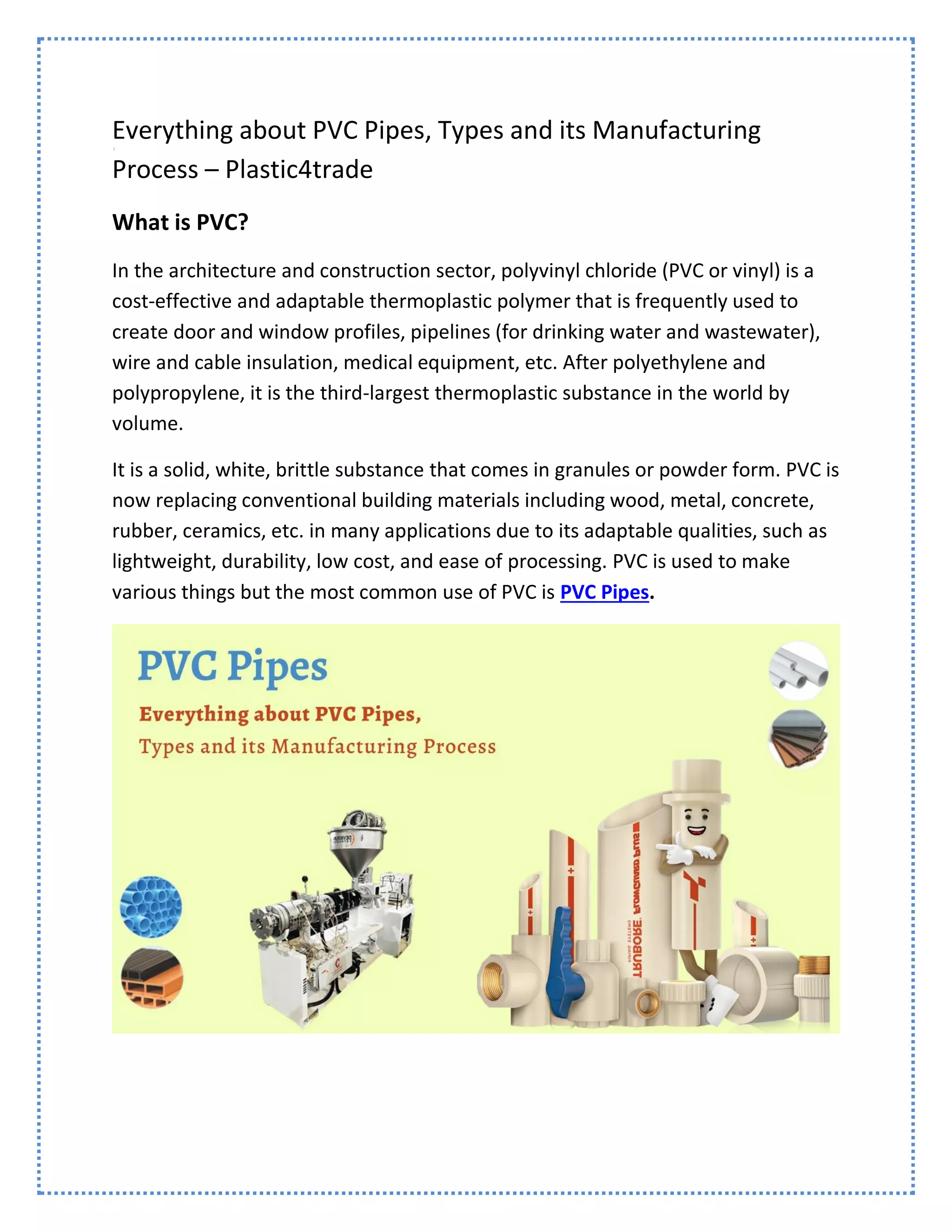 Everything about PVC Pipes, Types and its Manufacturing Process