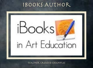 iBooks Author

Teacher Created Examples

 