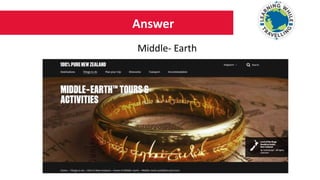 Answer
Middle- Earth
 
