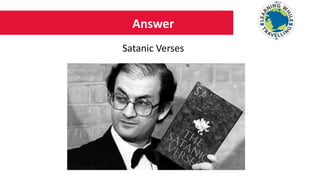 Answer
Satanic Verses
 