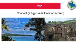 20*
Connect (a big clue is there on screen)
 