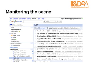 Monitoring the scene 