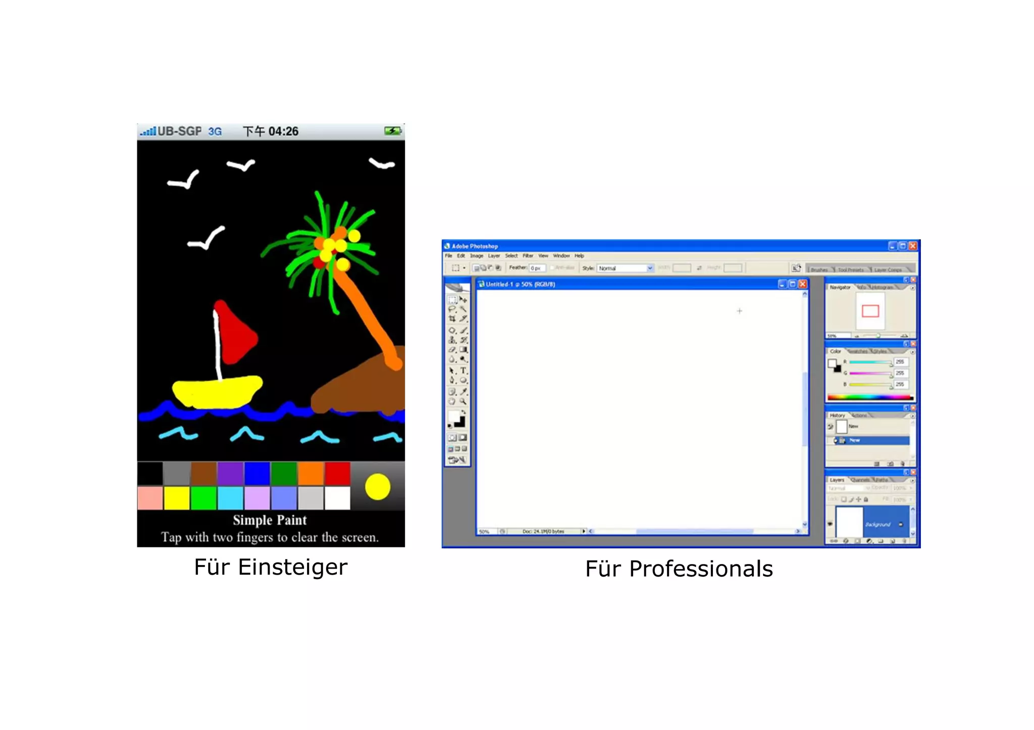 Für Einsteiger   Für Professionals
 