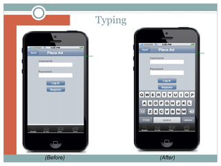 Typing

(Before)

(After)

 