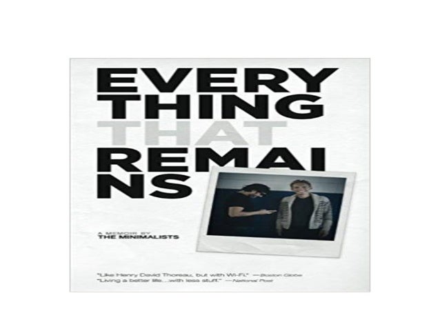 Download P D F Everything That Remains A Memoir By The Minimalists