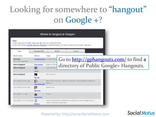  Communicate exclusive promotions to priority .customers Reveal to industry bloggers & expertsupcoming products or services. Engage in product demonstrations and training with   new and potential customers. And so on..Powered by: http://www.SocialMotus.com