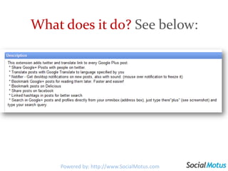 Get Helper for Google+By going to: https://chrome.google.com/webstore/detail/hehfpbphnjppmganambkgdnkfliaipgdPowered by: http://www.SocialMotus.com