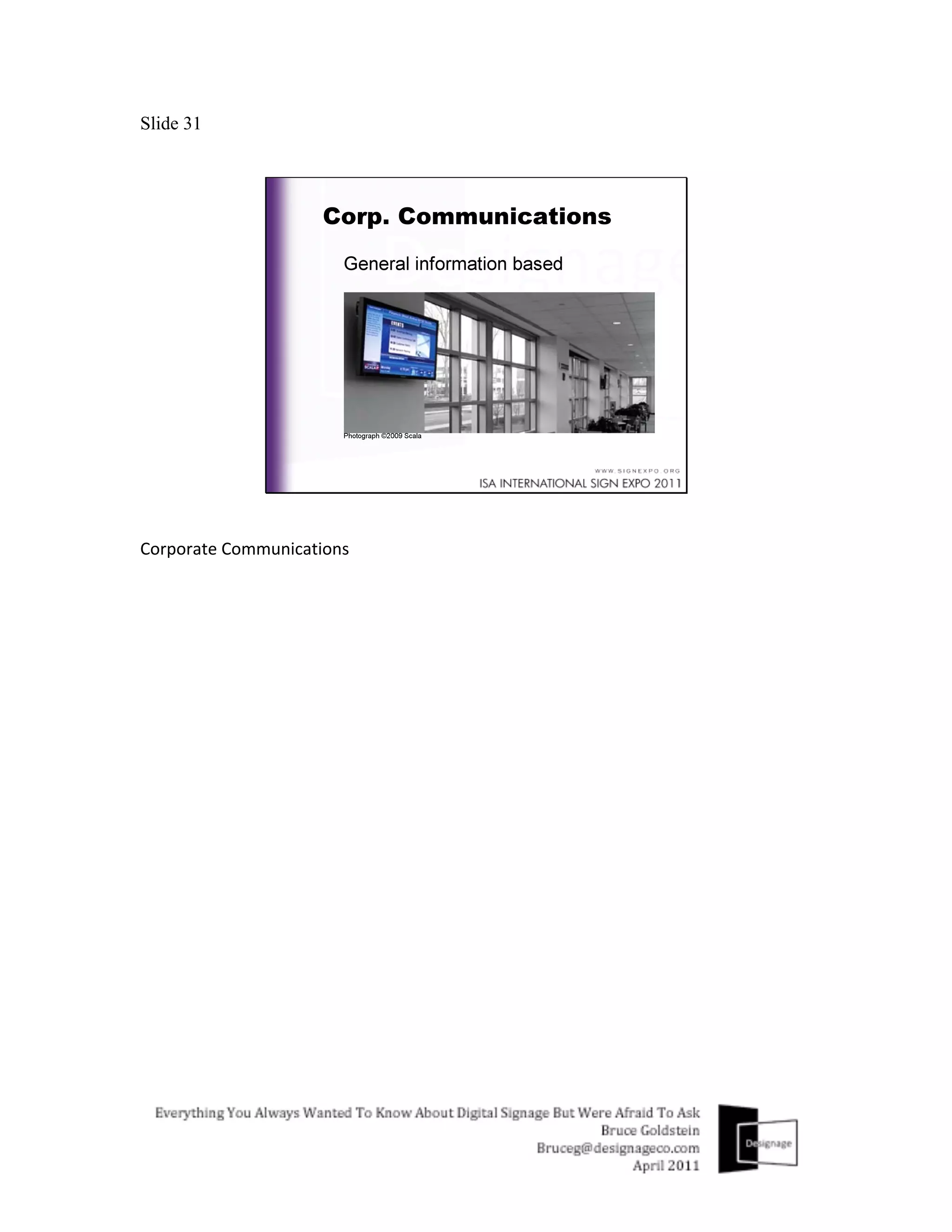 Slide 31




Corporate	
  Communications	
  
	
  
 
