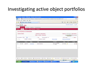 Investigating active object portfolios
 