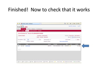 Finished! Now to check that it works
 
