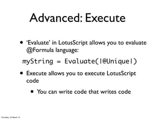 Lotus Script Code Everything you ever wanted to know about lotus script | PDF