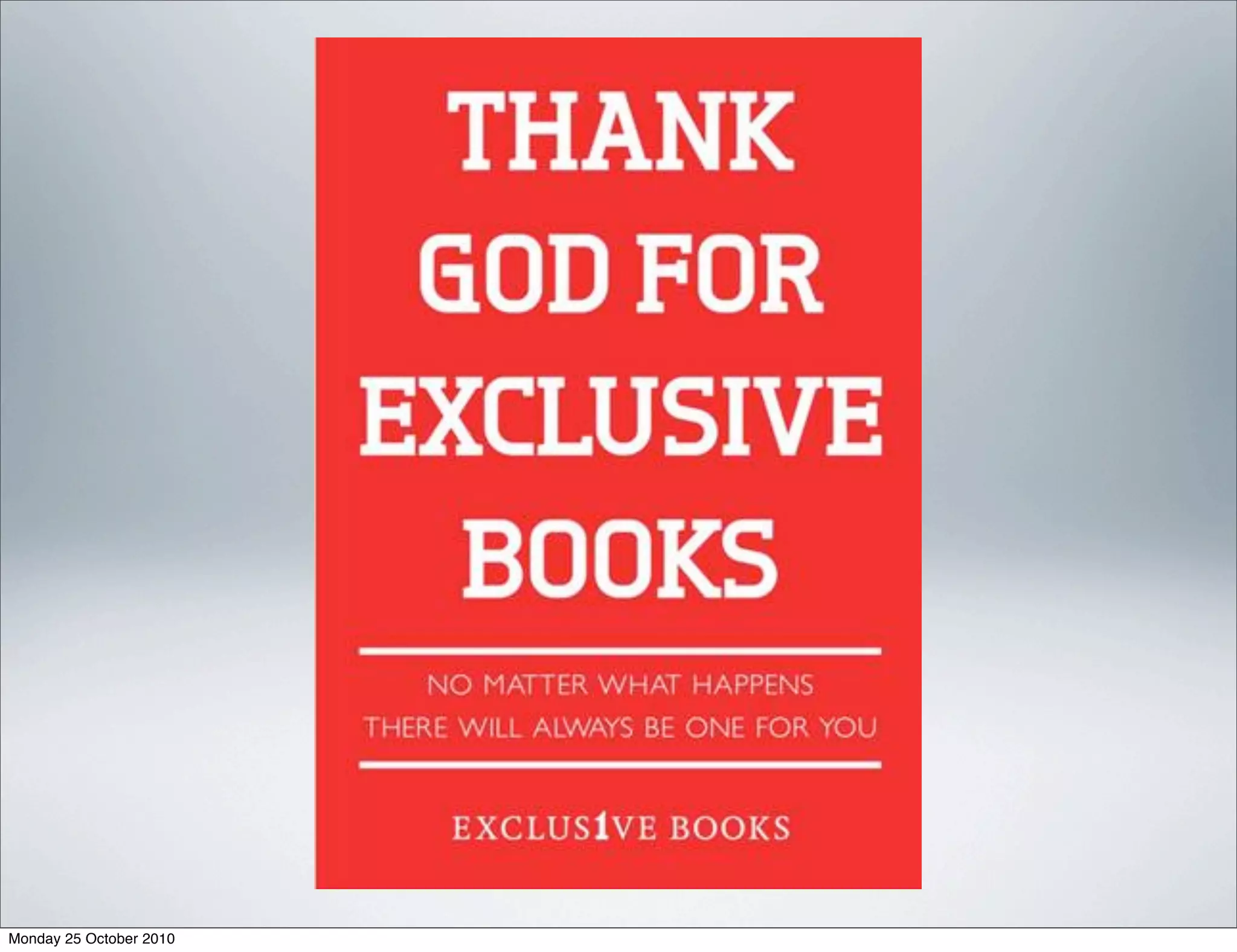 Monday 25 October 2010
 