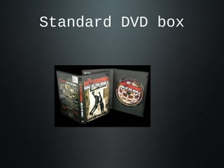 Standard DVD box
 